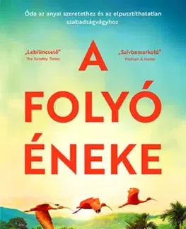 Historické romány A folyó éneke - (Különleges kiadás) - Eleanor Shearer