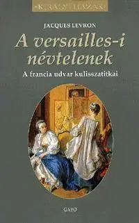 Svetové dejiny, dejiny štátov A versailles-i névtelenek - Jacques Levron