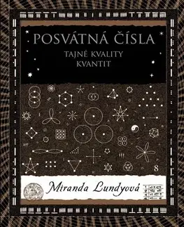 Ezoterika Posvátná čísla - Miranda Lundyová