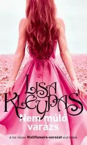 Romantická beletria Nem múló varázs - Lisa Kleypas