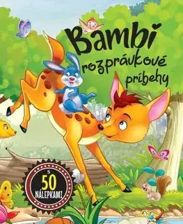Rozprávky pre malé deti Bambi - rozprávkové príbehy