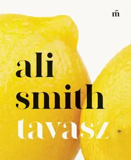 Svetová beletria Tavasz - Ali Smith