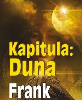 Sci-fi a fantasy Kapitula: Duna, 5. vydání - Herbert Frank,Dana Chodilová