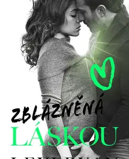 Romantická beletria Zblázněná láskou - Lexi Ryan