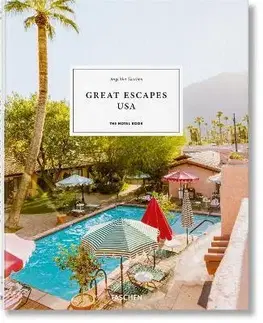 Amerika Great Escapes USA. The Hotel Book