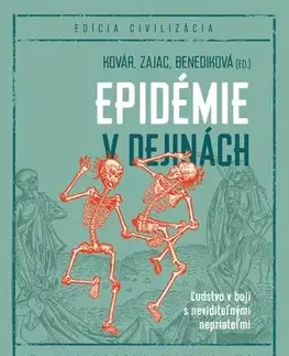 História - ostatné Epidémie v dejinách - Kolektív autorov