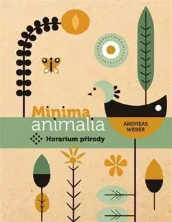Eseje, úvahy, štúdie Minima animalia - Andreas Weber