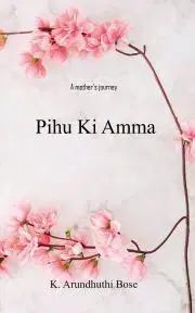Rodičovstvo, rodina Pihu Ki Amma - Arundhuthi Bose K.