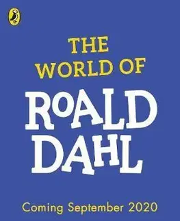 V cudzom jazyku The World of Roald Dahl - Roald Dahl