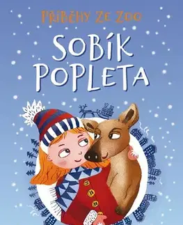 Pre deti a mládež - ostatné Příběhy ze ZOO: Sobík popleta - Věra Hudáčková Barochová