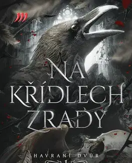 Erotická beletria Na křídlech zrady – Havraní dvůr 1. - Liv Zander