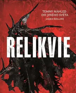 Sci-fi a fantasy Relikvie - Tim Lebbon