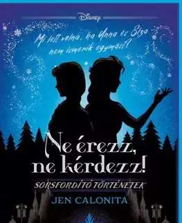 Fantasy, upíri Ne ?érezz, ne kérdezz! - Jen Calonita