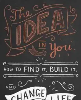 Podnikanie, obchod, predaj The Idea in You : How to Find it, Build it, and Change Your Life - Martin Amor,Alex Pellew