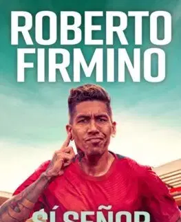 Šport SI SENOR: My Liverpool Years - Roberto Firmino