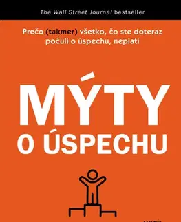 Motivačná literatúra - ostatné Mýty o úspechu - Eric Barker