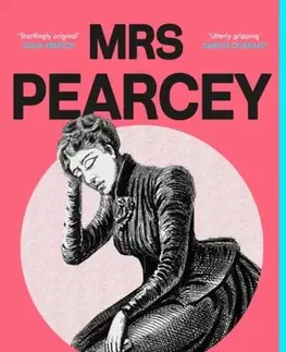 Historické romány Mrs Pearcey - Lottie Moggach