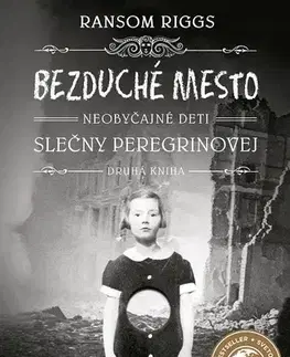 Sci-fi a fantasy Bezduché mesto - Ransom Riggs