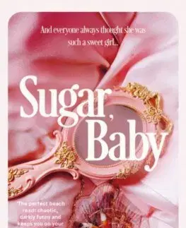 Svetová beletria Sugar, Baby - Celine Saintclare