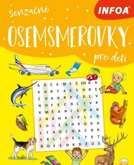 Pre deti a mládež - ostatné Senzačné osemsmerovky pre deti - Žltý zošit