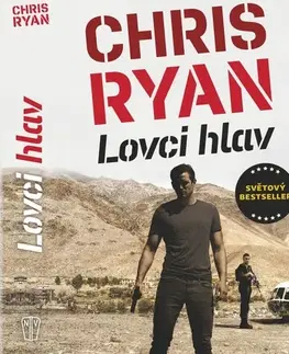 Detektívky, trilery, horory Lovci hlav - Chris Ryan