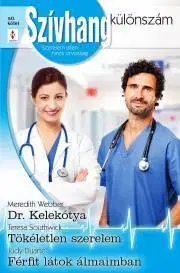 Romantická beletria Szívhang különszám 50. - Duarte Judy,Southwick Teresa,Webber Meredith
