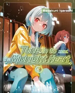 Beletria - ostatné Tune In to the Midnight Heart 6 - Masakuni Igarashi