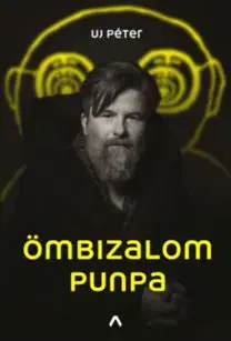 Novely, poviedky, antológie Ömbizalompunpa - Péter Uj
