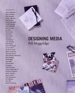 Dizajn, úžitkové umenie, móda Designing Media - Bill Moggridge