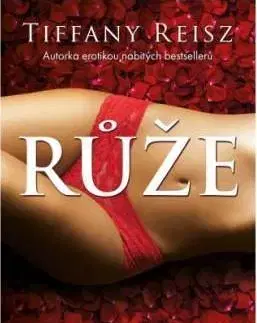 Svetová beletria Růže - Tiffany Reisz