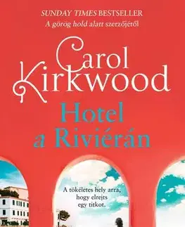 Romantická beletria Hotel a Riviérán - Carol Kirkwood