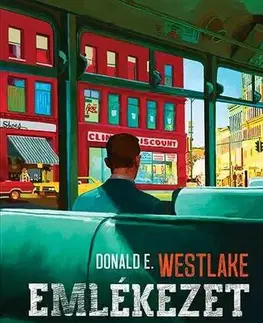 Detektívky, trilery, horory Emlékezet - Donald E. Westlake,Andrea Kéri