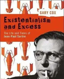 Cudzojazyčná literatúra Existentialism and Excess - Gary Cox