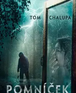 Detektívky, trilery, horory Pomníček - Tom Chalupa
