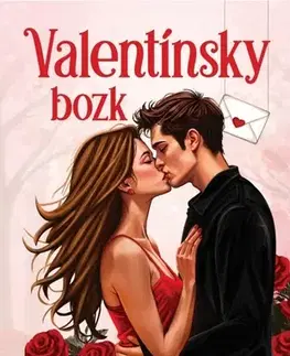 Slovenská beletria Valentínsky bozk - Kristína Ježovičová