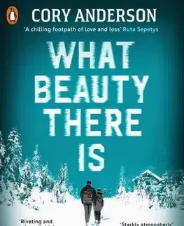 Detektívky, trilery, horory What Beauty There Is - Cory Anderson