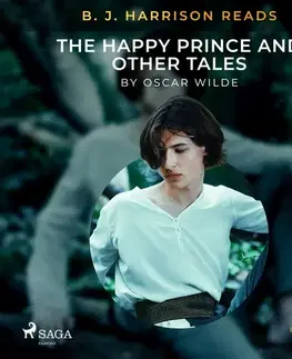 Svetová beletria Saga Egmont B. J. Harrison Reads The Happy Prince and Other Tales (EN)