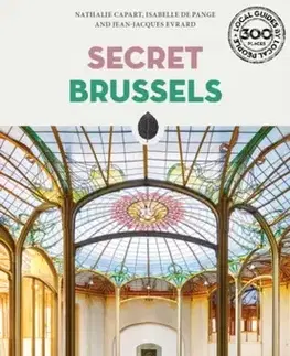 Geografia, mapy, sprievodcovia Secret Brussels Guide - Nathalie Capart