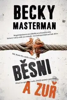 Detektívky, trilery, horory Běsni a zuř - Becky Masterman