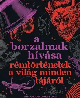 Detektívky, trilery, horory A borzalmak hívása - Rémtörténetek a világ minden tájáról - James D. Jenkins (szerk.),Cagle Ryan (szerk.)