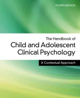 Psychiatria a psychológia The Handbook of Child and Adolescent Clinical Psychology - Alan Carrigan