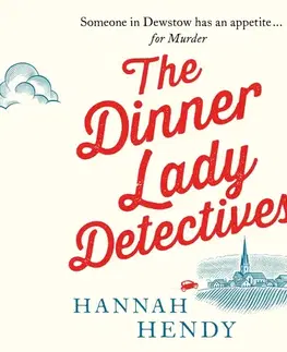 Detektívky, trilery, horory Saga Egmont The Dinner Lady Detectives (EN)
