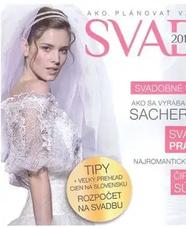 Partnerstvo Svadba 2013 - Ako si plánovať váš veľký deň