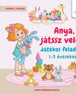 Nalepovačky, vystrihovačky, skladačky Anya, játssz velem! - Katalin Deákné Bancsó