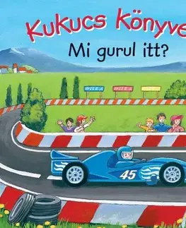 Leporelá, krabičky, puzzle knihy Kukucs Könyvek - Mi gurul itt?