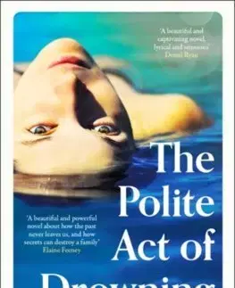 Svetová beletria The Polite Act of Drowning - Charleen Hurtubise