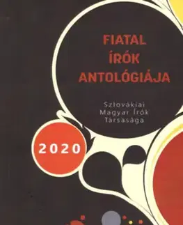 Novely, poviedky, antológie Fiatal írók antológiája - Kolektív autorov