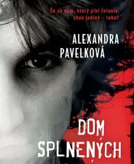 Young adults Dom splnených prianí - Alexandra Pavelková