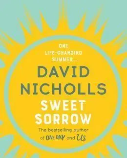 Cudzojazyčná literatúra Sweet Sorrow - David Nicholls