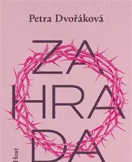 Česká beletria Zahrada - Petra Dvořáková